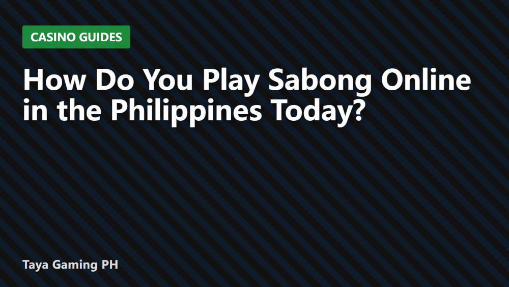 How Do You Play Sabong Online in the Philippines Today?